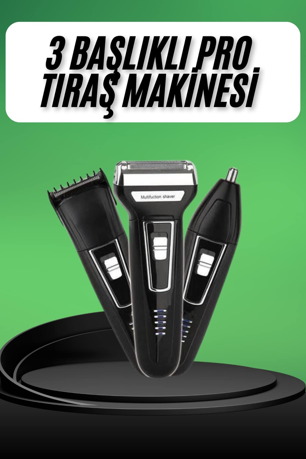 Tıraş Makinesi 3 Başlıklı T Başlıklı Hassas Ciltlere Özel Saç Sakal Vücut Kulak ve Burun