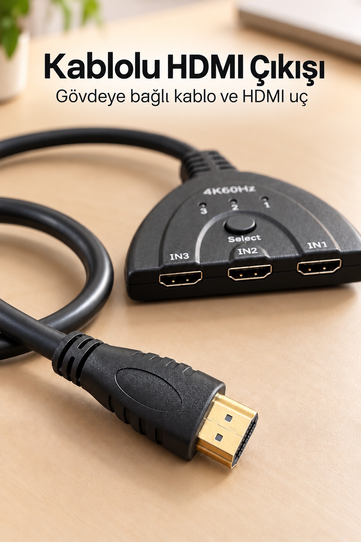 HDMI Switch 3 Giriş 1 Çıkış 4K 60 Hz Seçici