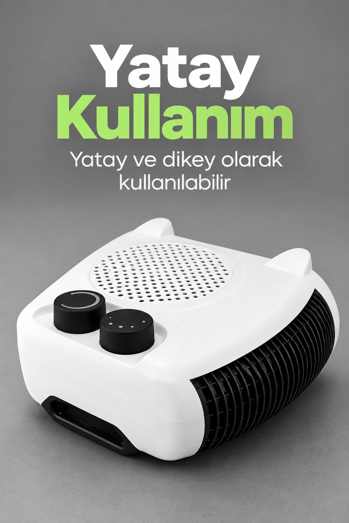Elektrikli Fanlı Isıtıcı Termostatlı Yatay ve Dikey Kullanım